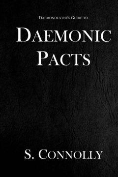 portada Daemonic Pacts: Volume 1 (The Daemonolater'S Guide) (in English)