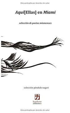 portada Aquí[Ellas] en Miami: Selección de Poetas Miamenses (Colección Péndulo) (in Spanish)