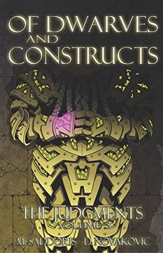 portada Of Dwarves and Constructs: The Judgments Saga (en Inglés)