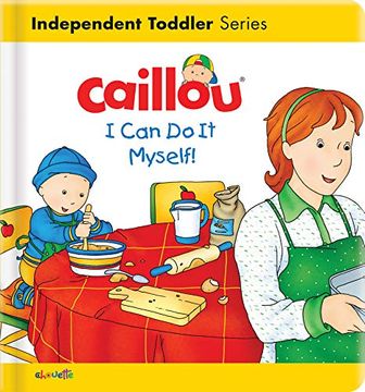 portada Caillou: I can do it Myself! (Caillou's Essentials) (in English)