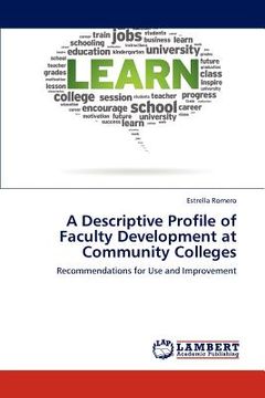 portada a descriptive profile of faculty development at community colleges (en Inglés)