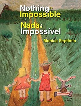 portada Nothing is Impossible (in Portuguese)