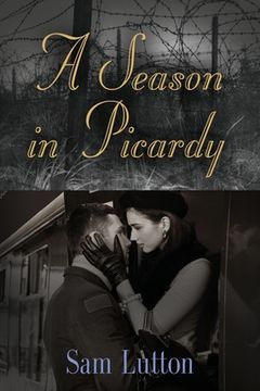 portada A Season in Picardy (en Inglés)