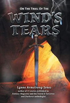 portada On the Trail of the Wind'S Tears: A Sequel to on the Trail of the Ruthless Warlock (en Inglés)