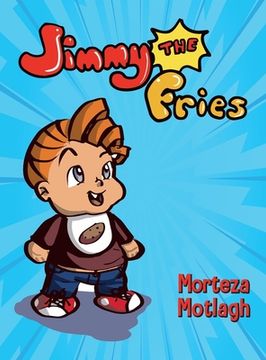 portada Jimmy the Fries (en Inglés)