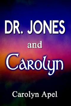 portada dr. jones and carolyn (in English)