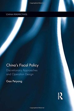 portada China's Fiscal Policy: Discretionary Approaches and Operation Design (en Inglés)
