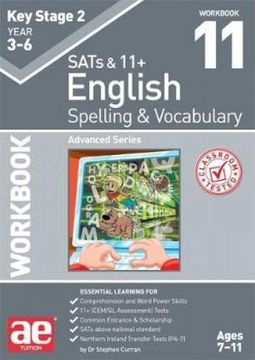 portada KS2 Spelling & Vocabulary Workbook 11: Advanced Level (Paperback) (en Inglés)