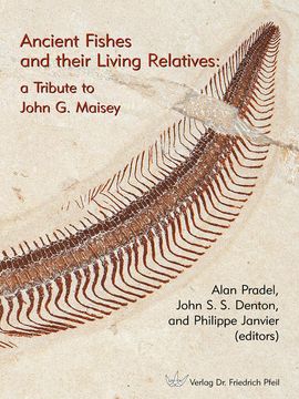 portada Ancient Fishes and Their Living Relatives a Tribute to John g. Maisey (en Inglés)