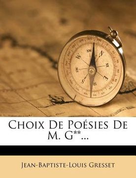 portada choix de po sies de m. g**... (in English)