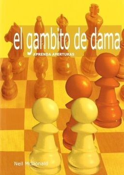 portada Aprenda Aperturas: El Gambito de Dama (in Spanish)