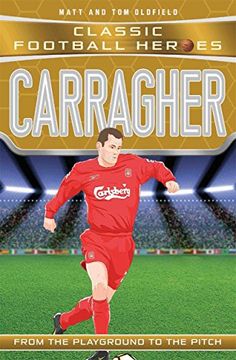 portada Carragher (Classic Football Heroes)