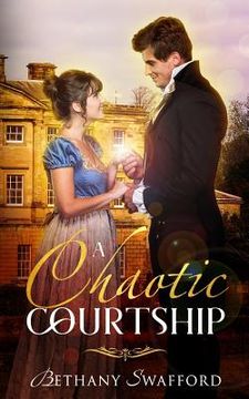 portada A Chaotic Courtship (in English)
