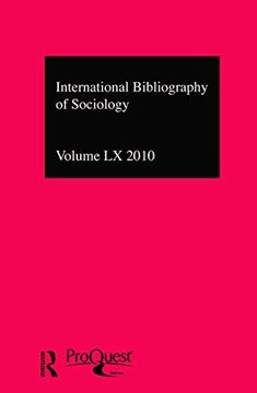 portada Ibss: Sociology: 2010 Vol. 60: International Bibliography of the Social Sciences (International Bibliography of the Social Sciences, 60) (en Inglés)