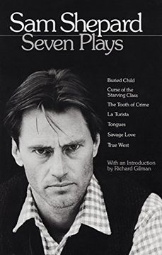 portada Sam Shepard: Seven Plays (Buried Child, Curse of the Starving Class, the Tooth of Crime, la Turista, Tongues, Savage Love, True West) (in English)
