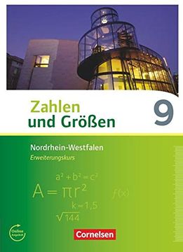 portada Zahlen und Größen - Nordrhein-Westfalen Kernlehrpläne - Ausgabe 2013: 9. Schuljahr - Erweiterungskurs - Schülerbuch (en Alemán)