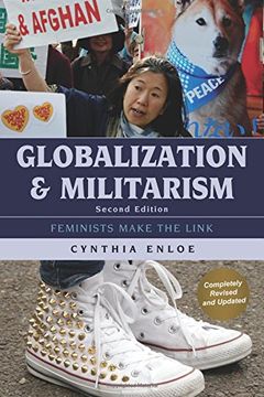 portada Globalization And Militarism: Feminists Make The Link (in English)