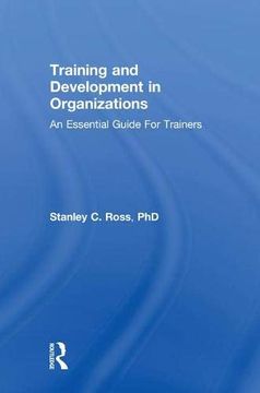 portada Training and Development in Organizations: An Essential Guide for Trainers (en Inglés)