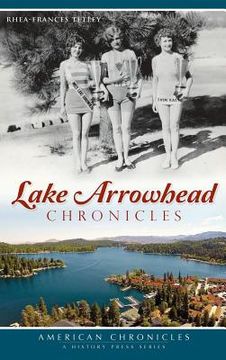 portada Lake Arrowhead Chronicles (en Inglés)