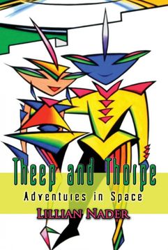 portada Theep and Thorpe: Adventures in Space (Adventures of Theep and Thorpe) (en Inglés)