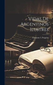 portada Vidas de Argentinos Ilustres