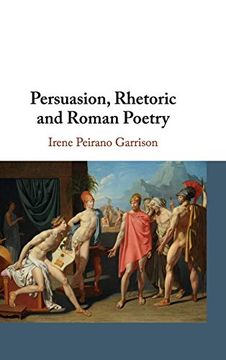 portada Persuasion, Rhetoric and Roman Poetry 