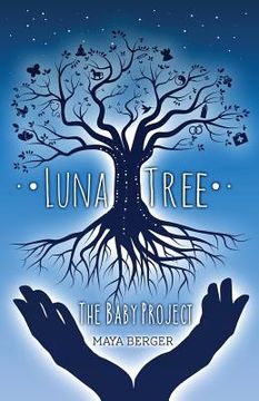 portada Luna Tree: The Baby Project (in English)