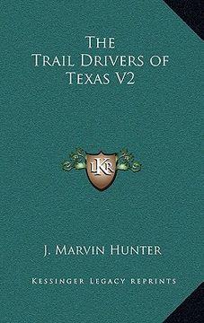 portada the trail drivers of texas v2 (en Inglés)