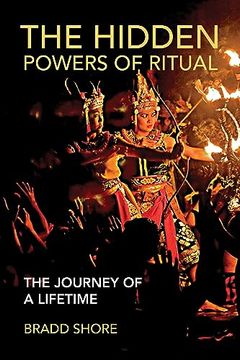 portada The Hidden Powers of Ritual: The Journey of a Lifetime (en Inglés)