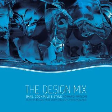 portada the design mix: bars, cocktails and style