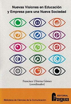 portada Nuevas Visiones en Educación y Empresa Para una Nueva Sociedad: 123 (Biblioteca de Ciencias de la Comunicacion) (in Spanish)
