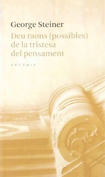 portada Deu Raons (possibles) De La Tristesa Del Pensament (en Catalá)