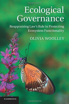 portada Ecological Governance: Reappraising Law's Role in Protecting Ecosystem Functionality (en Inglés)