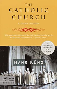 portada The Catholic Church: A Short History (Modern Library Chronciles) (en Inglés)
