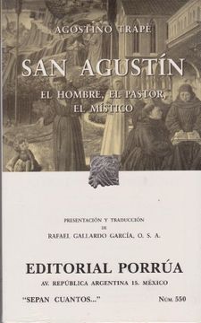 portada San Agustin: El Hombre, el Pastor, el Mistico (Sepan Cuantos, 550)