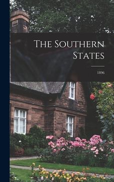 portada The Southern States; 1896 (en Inglés)