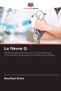 portada La fièvre Q (in French)