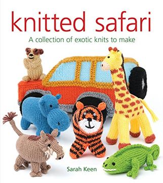 portada Knitted Safari: A Collection of Exotic Knits to Make (en Inglés)