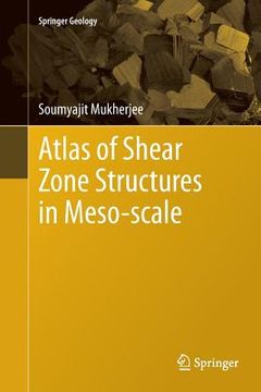 portada Atlas of Shear Zone Structures in Meso-Scale (en Inglés)