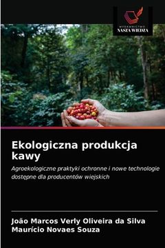 portada Ekologiczna produkcja kawy (en Polaco)