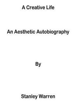 portada A Creative Life: An Aesthetic Autobiography (in English)