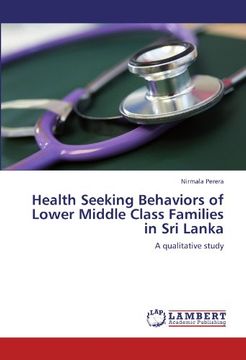portada Health Seeking Behaviors of Lower Middle Class Families in Sri Lanka: A qualitative study
