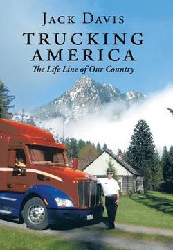 portada Trucking America: The Life Line of Our Country