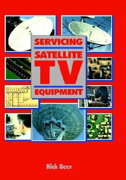 portada servicing satellite tv equipment (en Inglés)