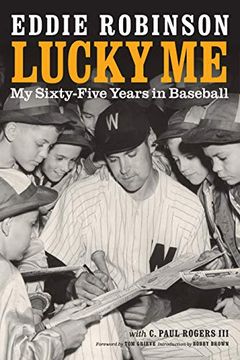 portada Lucky me: My Sixty-Five Years in Baseball 