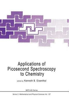 portada Applications of Picosecond Spectroscopy to Chemistry (in English)