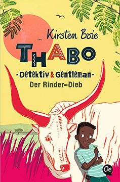 portada Thabo: Detektiv & Gentleman: Der Rinder-Dieb (Thabo. Detektiv und Gentleman) (en Alemán)