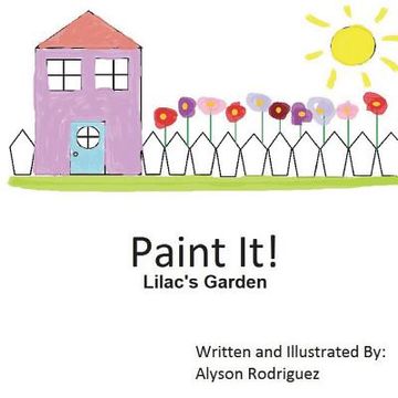 portada Paint It!: Lilac's Garden (en Inglés)