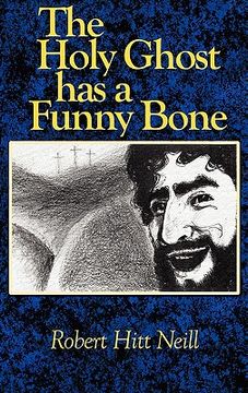 portada the holy ghost has a funny bone (en Inglés)