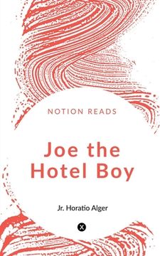 portada Joe the Hotel Boy (en Inglés)
